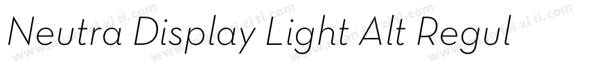 Neutra Display Light Alt Regular字体转换